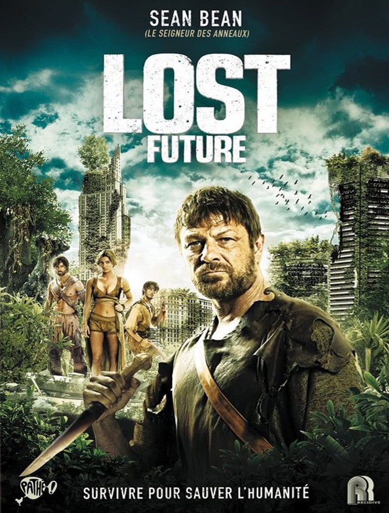 Plakat von "Lost Future - Kampf um die Zukunft"