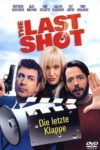 Plakat von "The Last Shot - Die letzte Klappe"