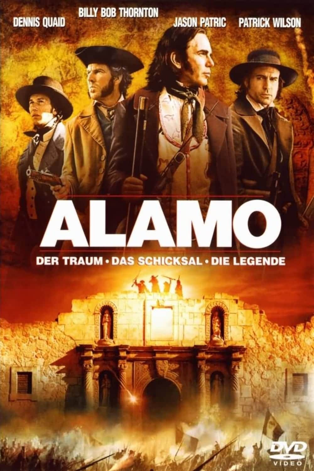 Plakat von "Alamo - Der Traum, das Schicksal, die Legende"