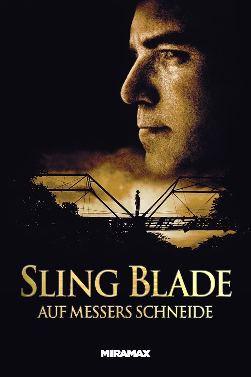 Plakat von "Sling Blade - Auf Messers Schneide"