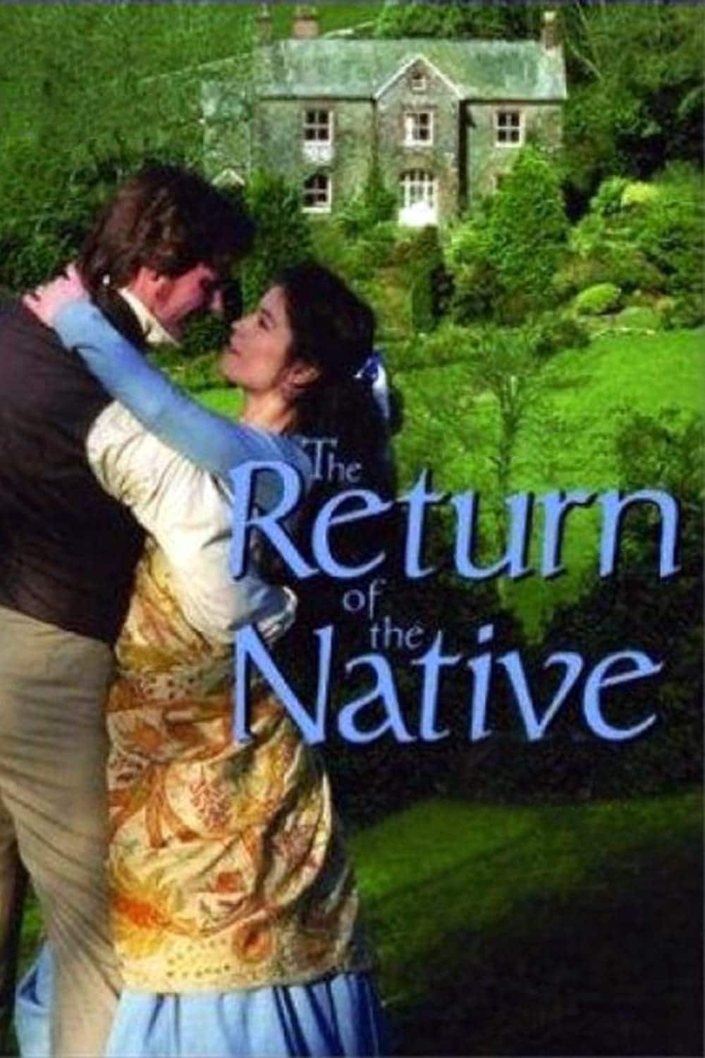 Plakat von "The Return of the Native"
