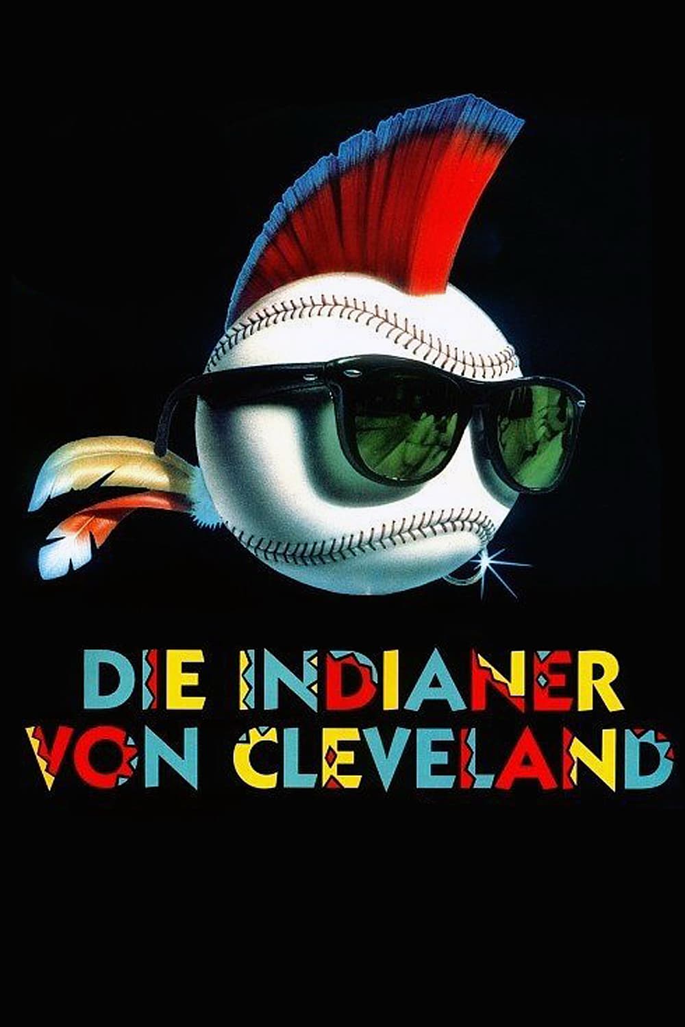 Plakat von "Die Indianer von Cleveland"
