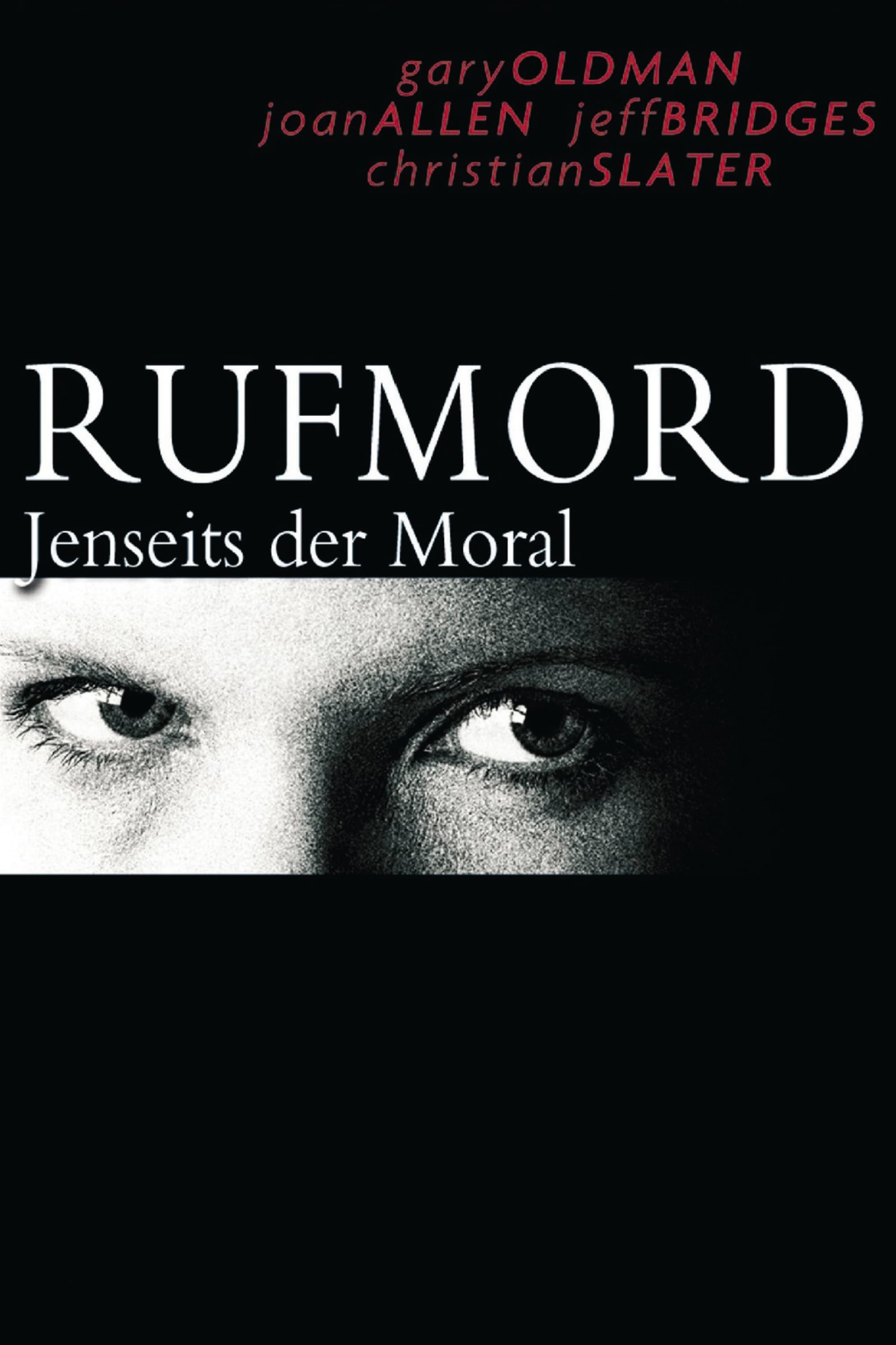 Plakat von "Rufmord - Jenseits der Moral"