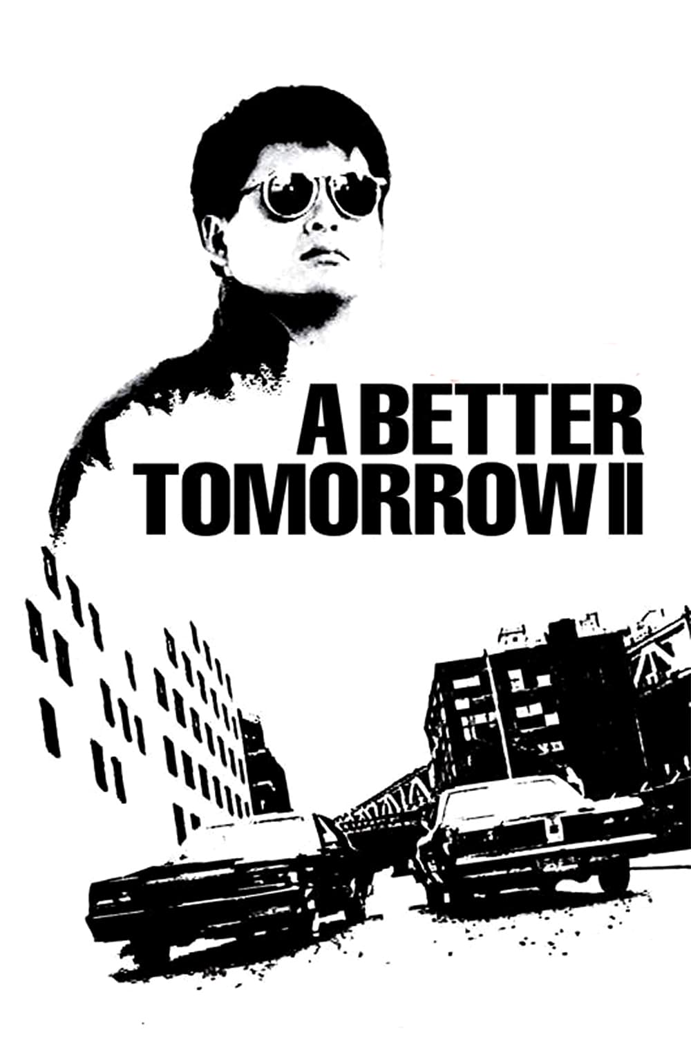 Plakat von "A Better Tomorrow II"