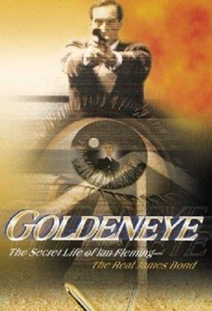 Plakat von "Goldeneye - Der Mann, der James Bond war"