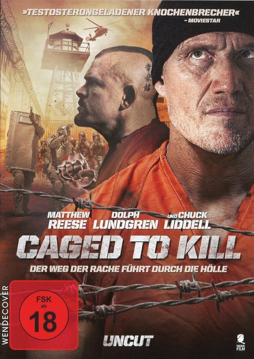 Plakat von "Caged To Kill - Der Weg der Rache führt durch die Hölle"