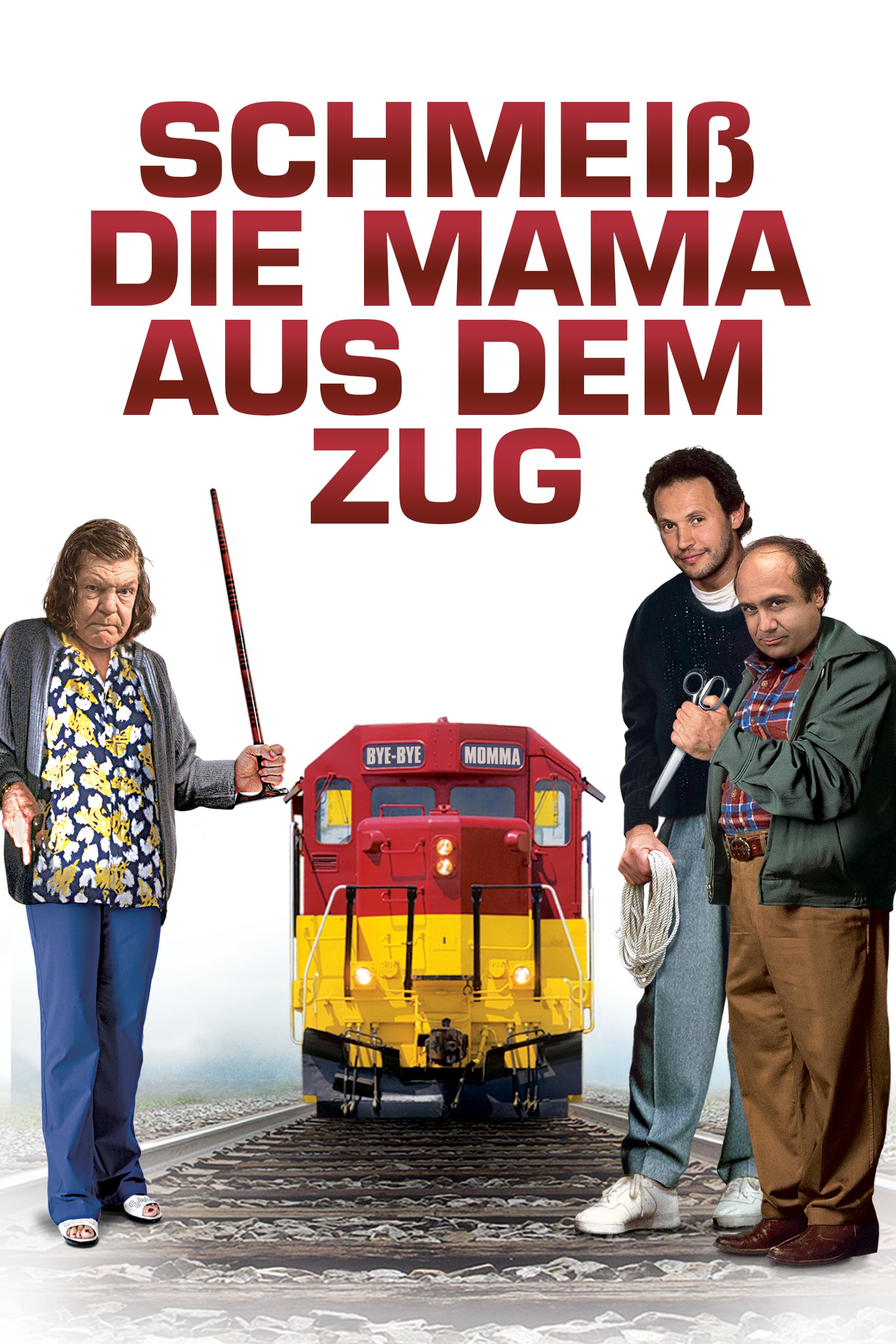 Plakat von "Schmeiß die Mama aus dem Zug"