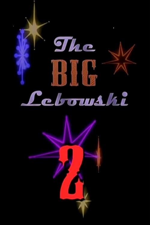 Plakat von "The Big Lebowski 2"
