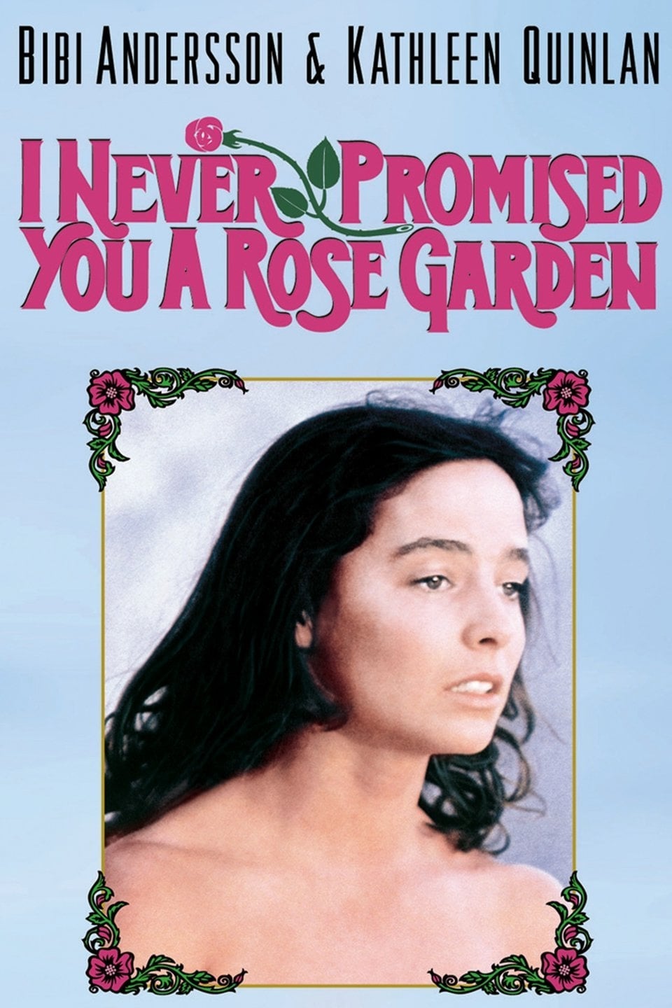 Plakat von "Ich hab' dir nie einen Rosengarten versprochen"