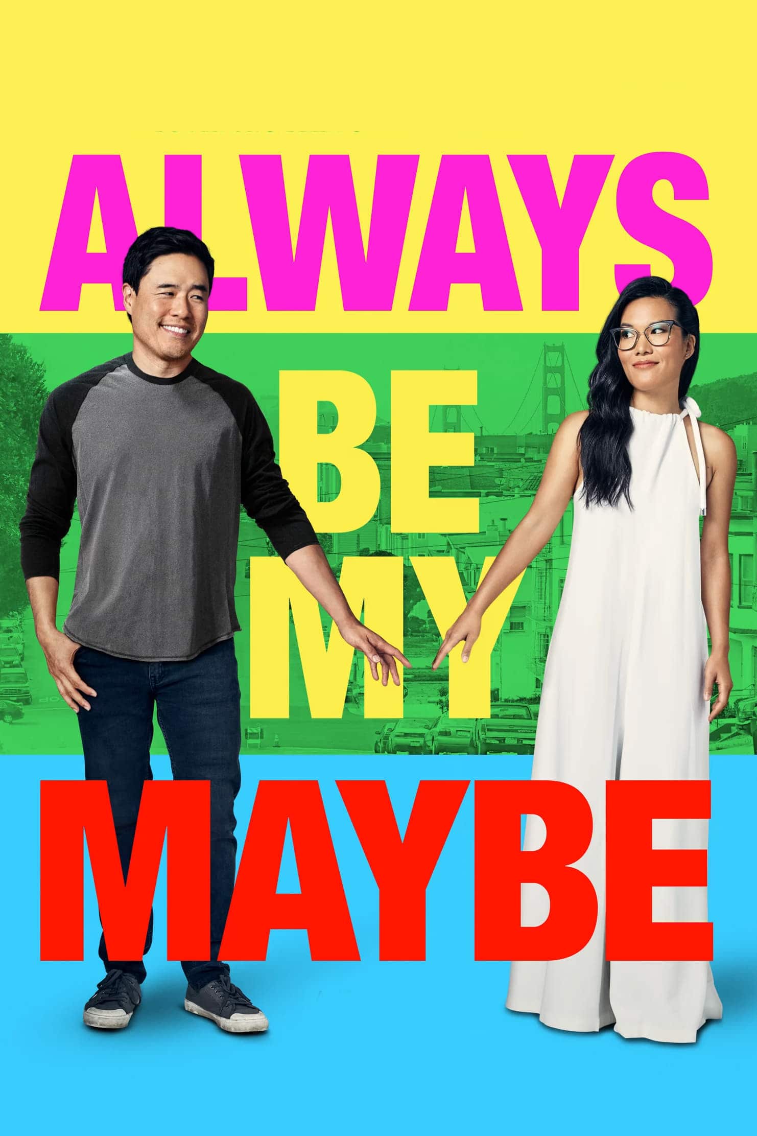 Plakat von "Always Be My Maybe"