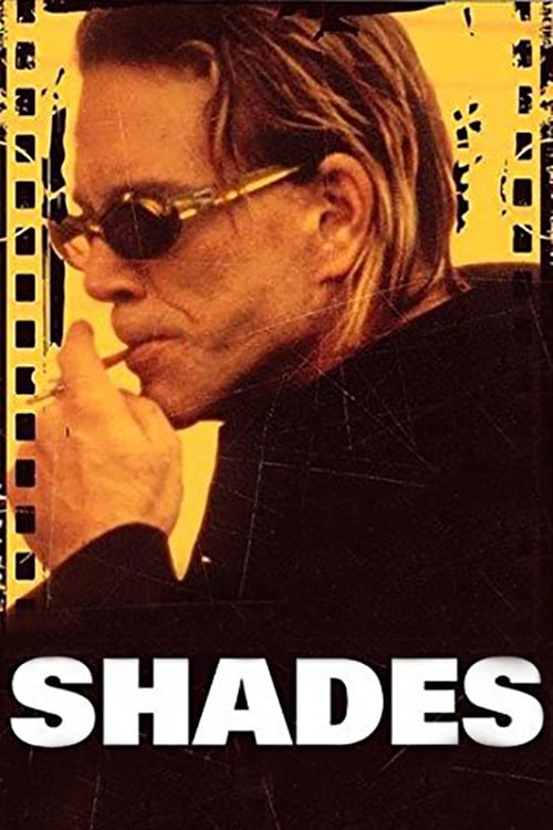 Plakat von "Shades"