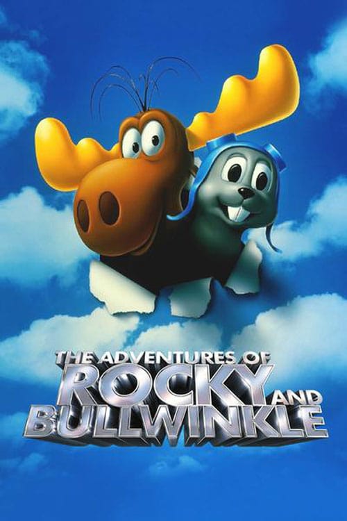 Plakat von "Die Abenteuer von Rocky und Bullwinkle"