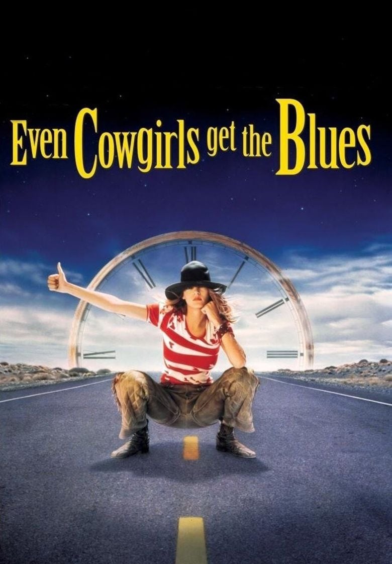Plakat von "Even Cowgirls Get the Blues"