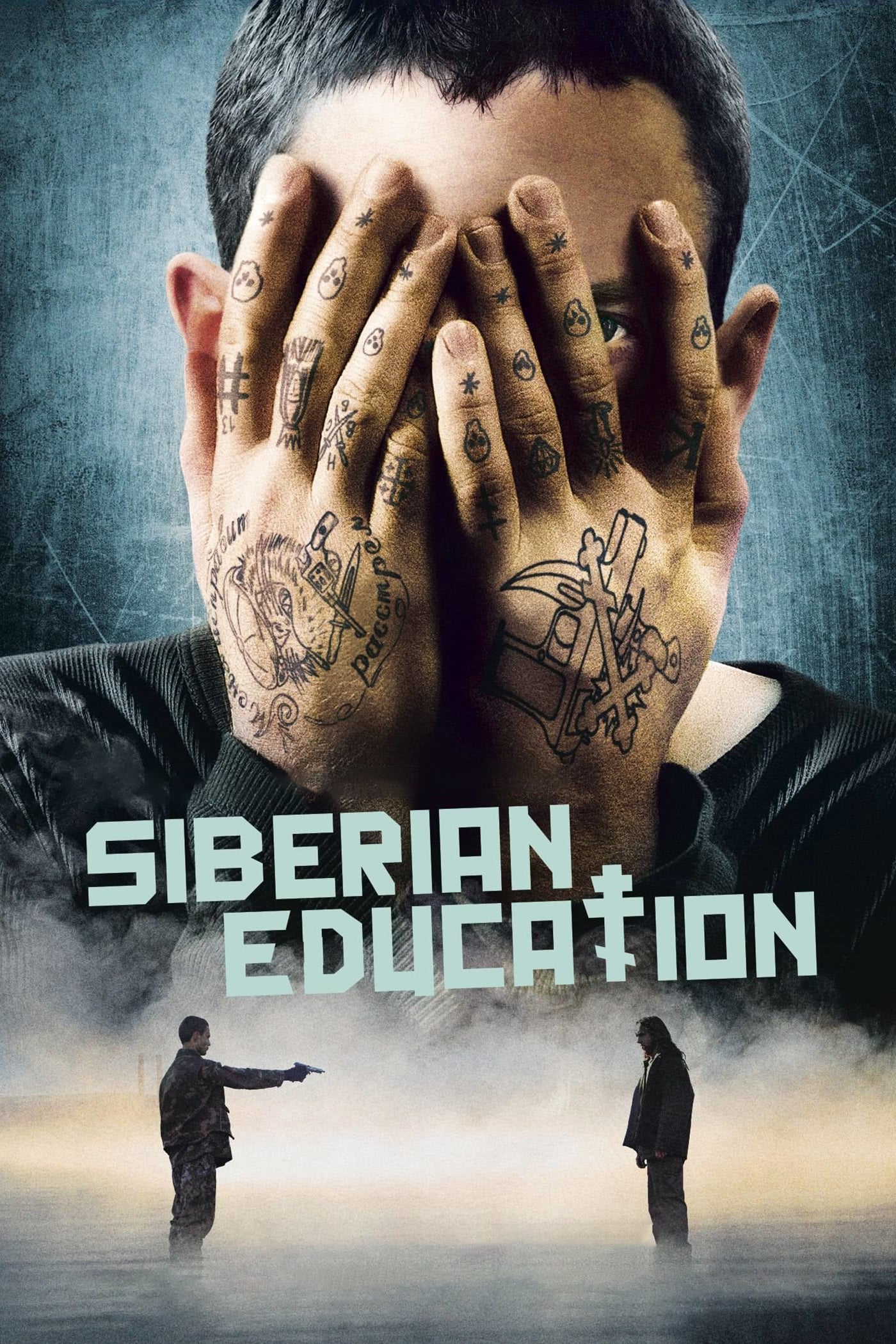 Plakat von "Sibirische Erziehung"
