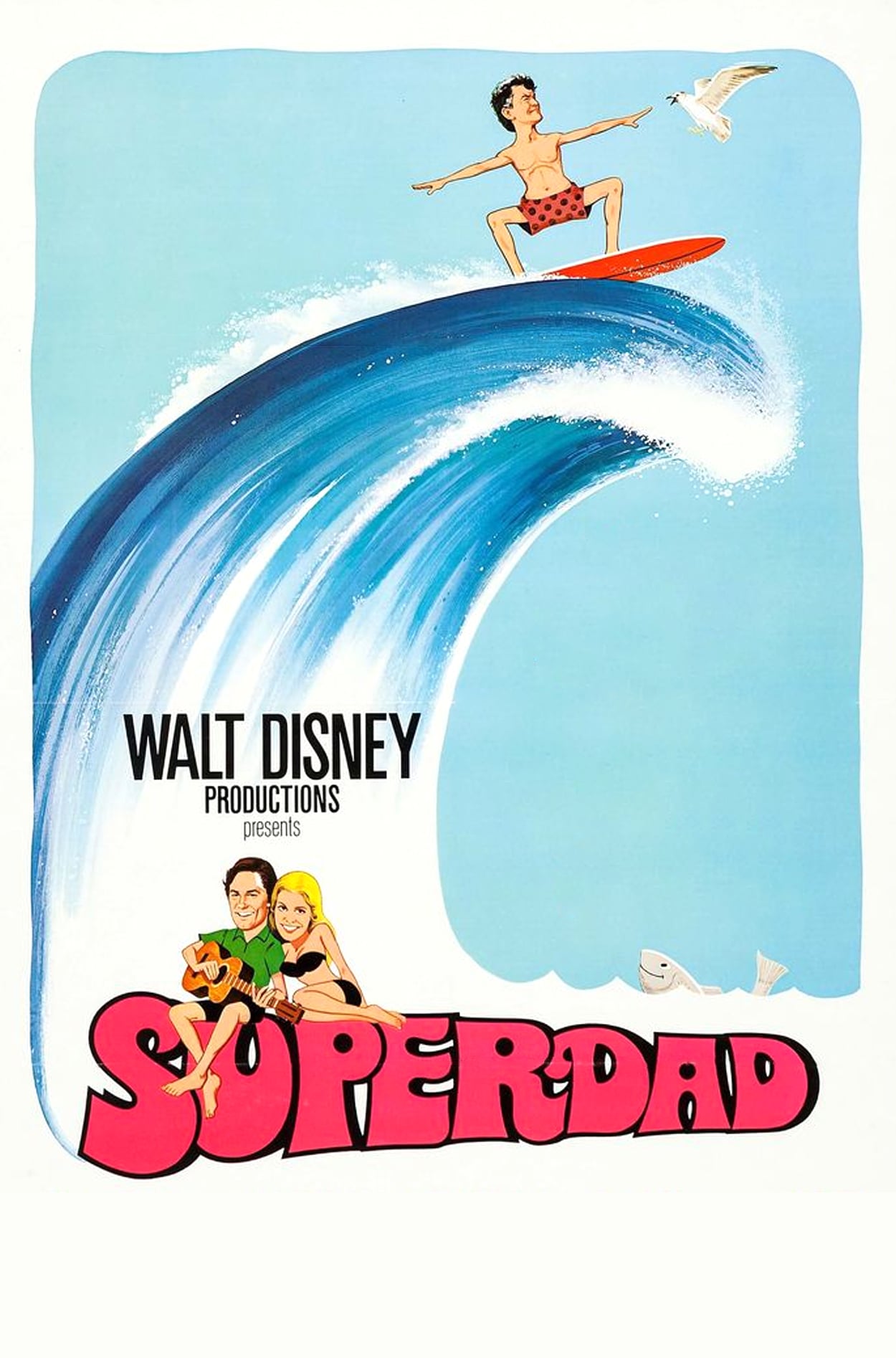 Plakat von "Superdad – Papa ist der Größte"