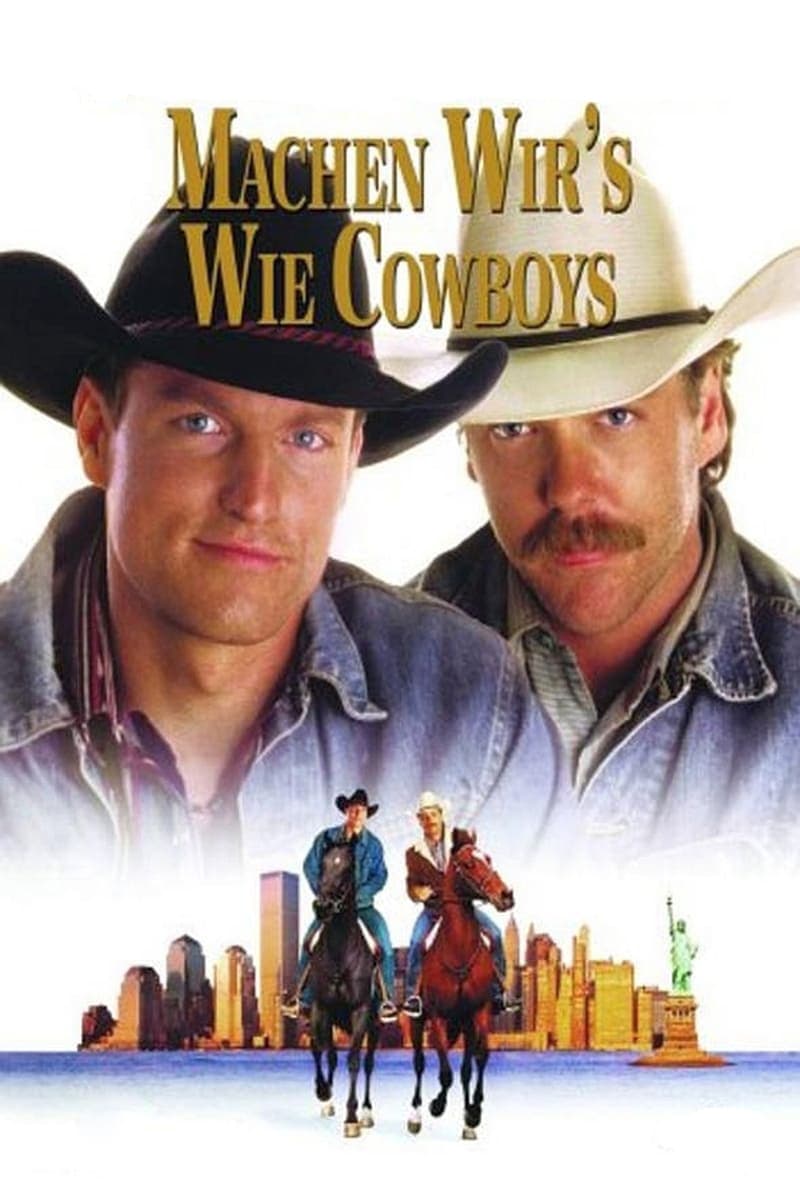 Plakat von "Machen wir's wie Cowboys"