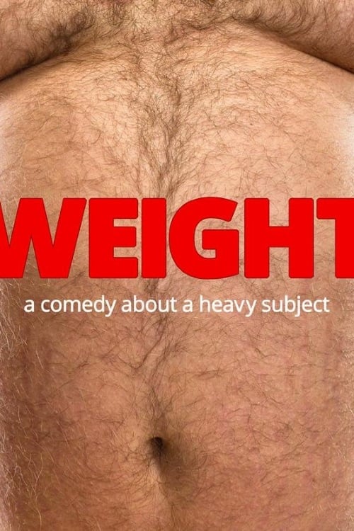 Plakat von "Weight"