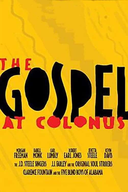 Plakat von "The Gospel at Colonus"