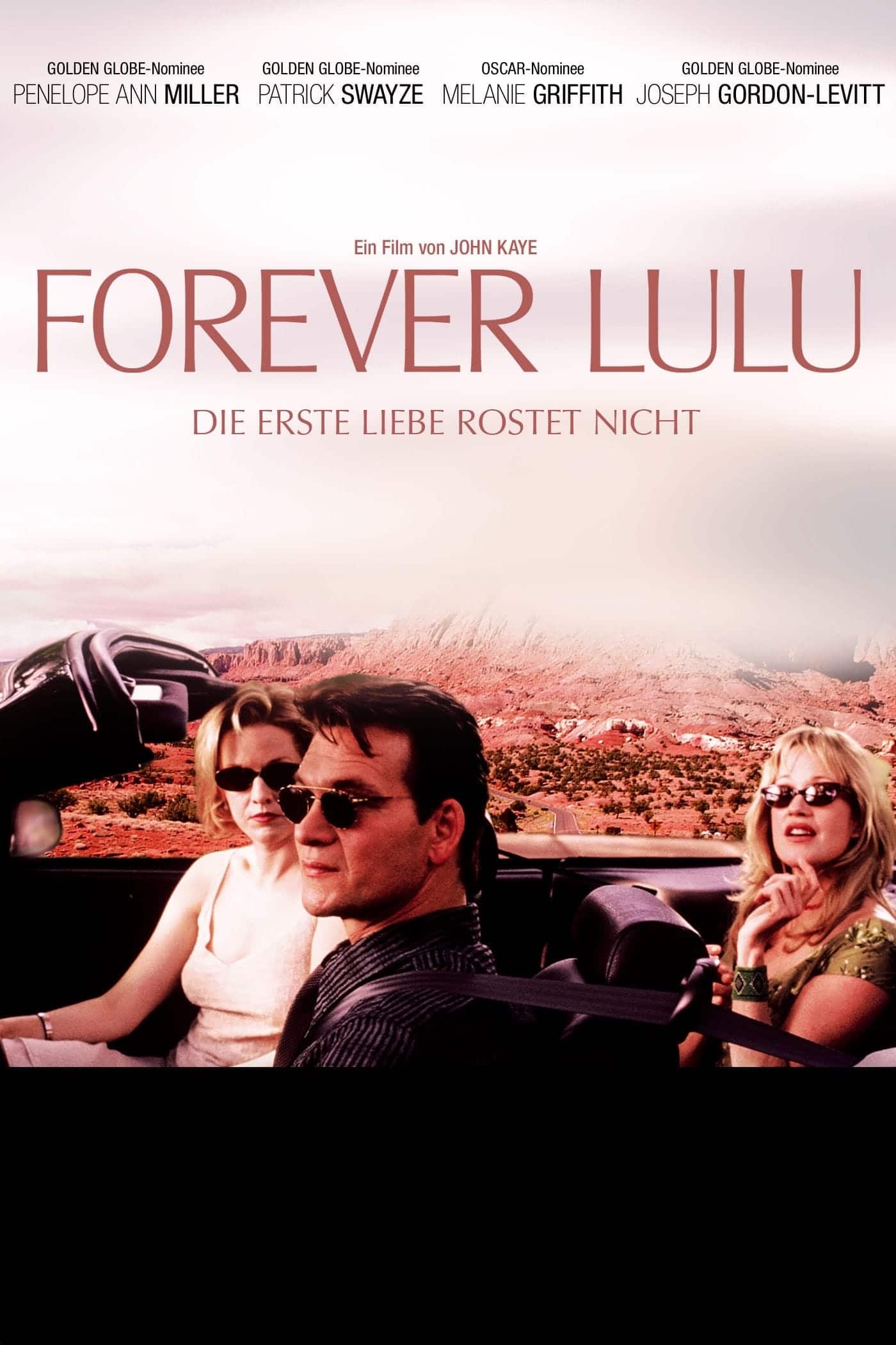 Plakat von "Forever Lulu - Die erste Liebe rostet nicht"
