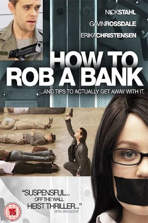 Plakat von "How to Rob a Bank"