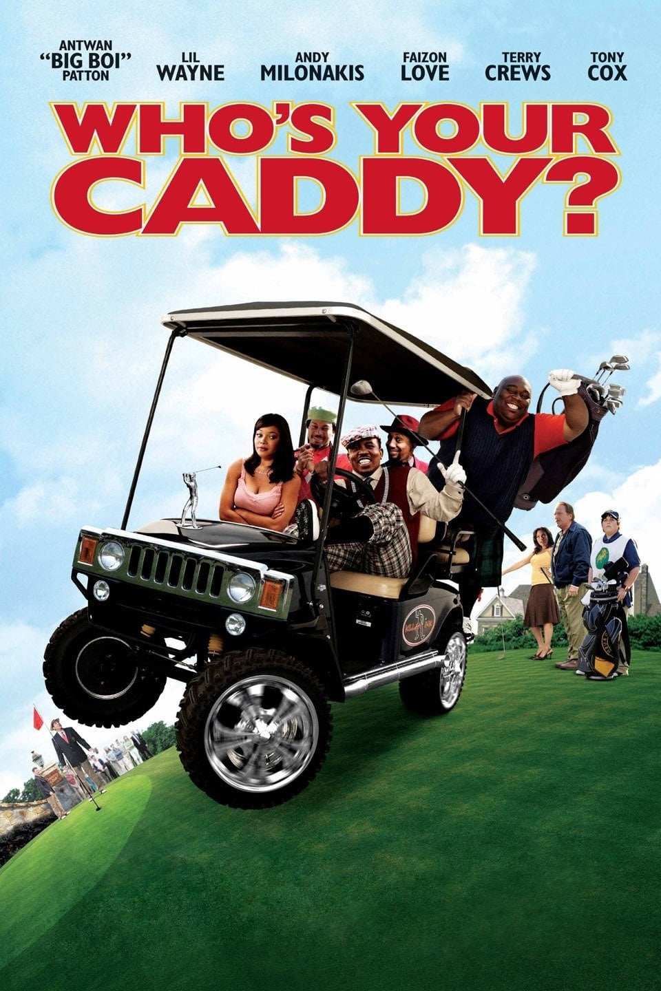 Plakat von "Who's Your Caddy?"