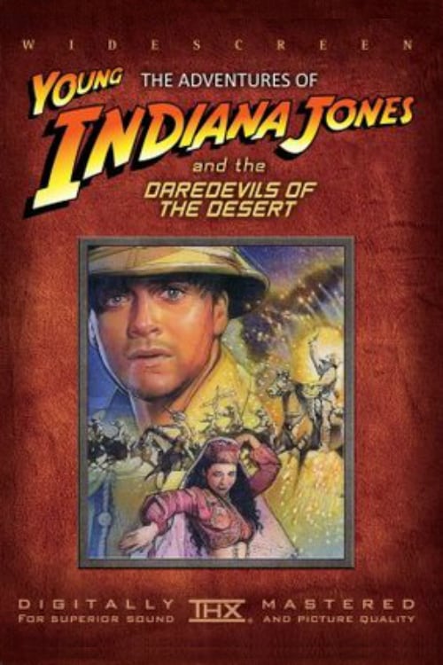 Plakat von "Die Abenteuer des Young Indiana Jones - Die Wüstenteufel"
