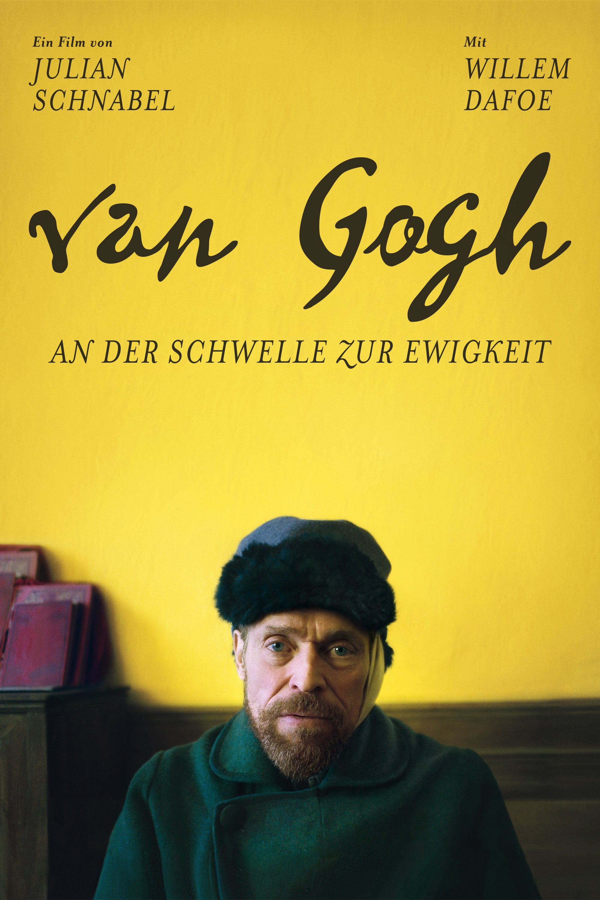 Plakat von "Van Gogh - An der Schwelle zur Ewigkeit"