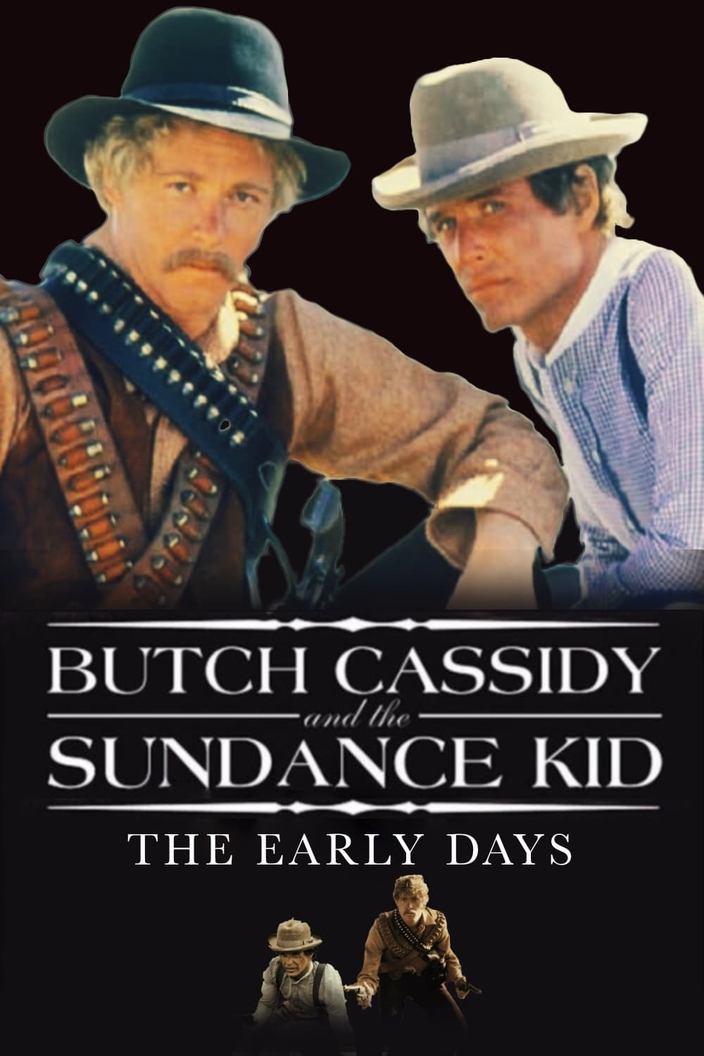 Plakat von "Butch und Sundance - Die frühen Jahre"
