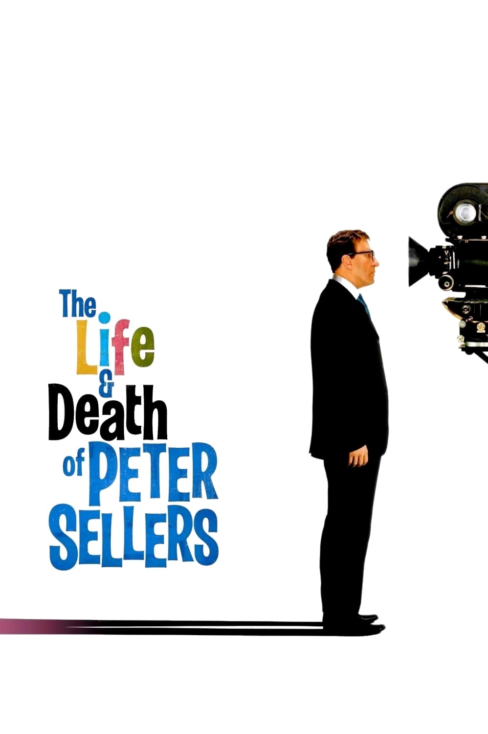 Plakat von "The Life and Death of Peter Sellers"