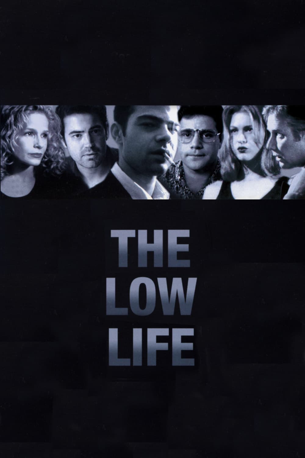 Plakat von "The Low Life"