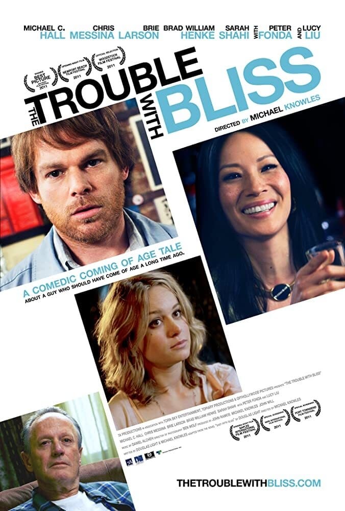 Plakat von "The Trouble With Bliss"